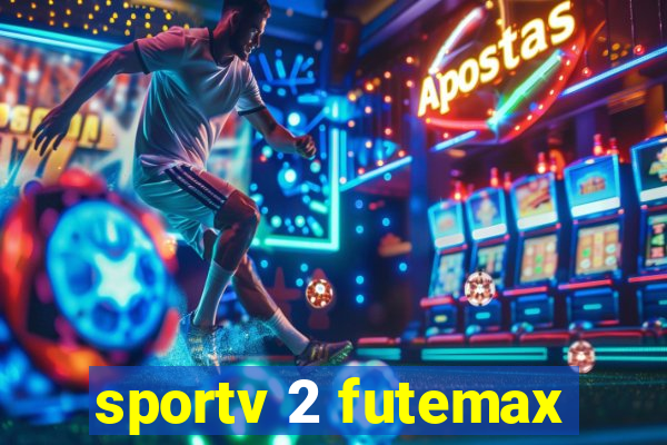 sportv 2 futemax